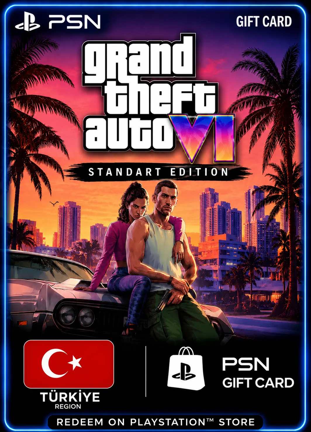 GTA 6: إصدار ستاندرد - بطاقة هدايا PSN (تركيا) GTA 6: إصدار ستاندرد - بطاقة هدايا PSN (تركيا)
