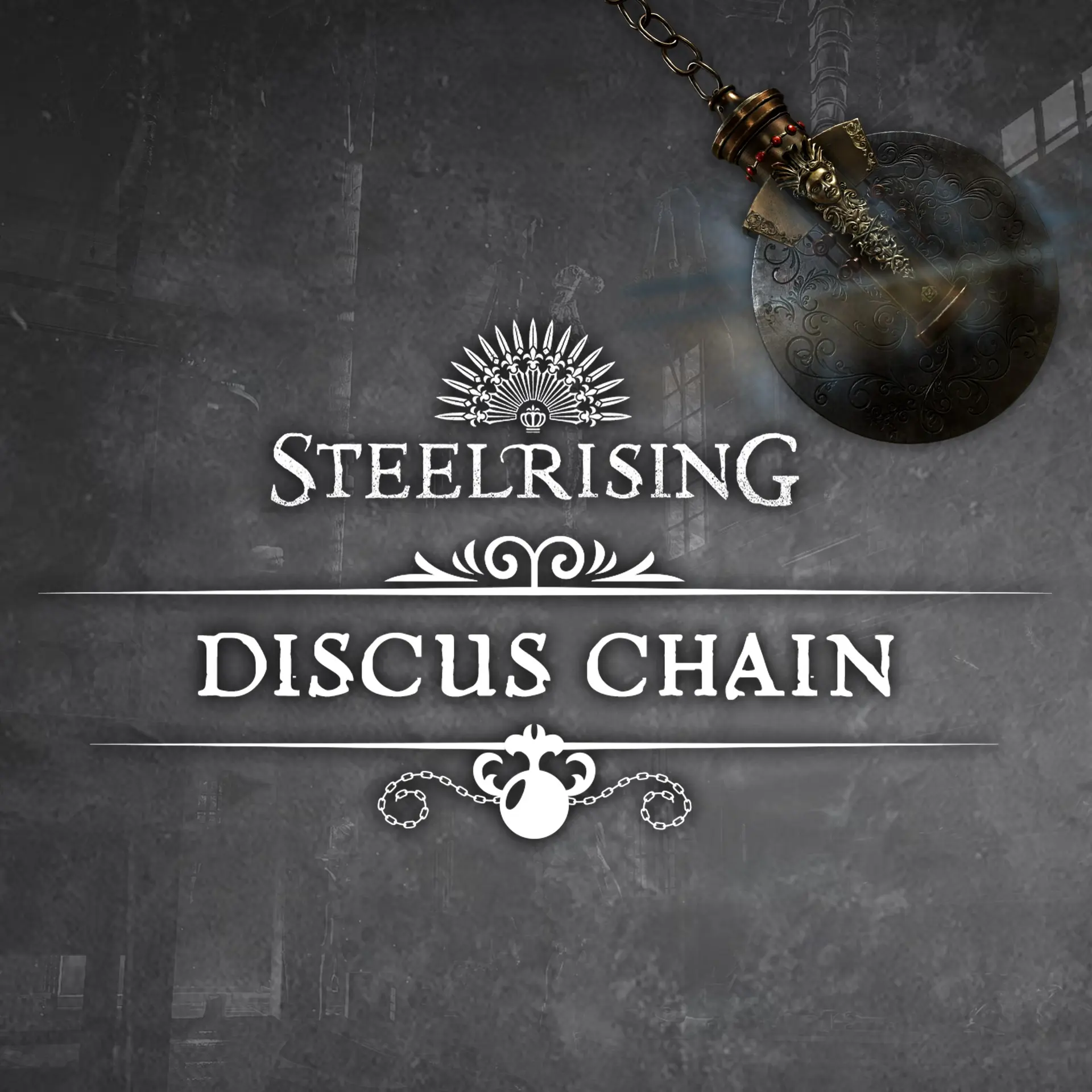 Steelrising - Discus Chain (Xbox Games BR)