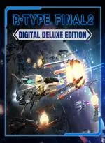 R-Type Final 2 Digital Deluxe Edition (Xbox Games TR)