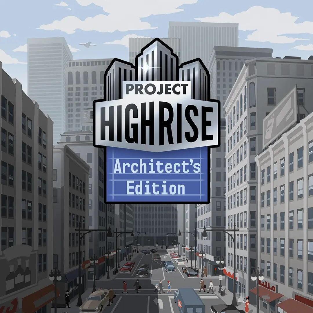 Project Highrise: Architect's Edition (Xbox Games US)
