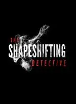 The Shapeshifting Detective (Xbox Games UK)