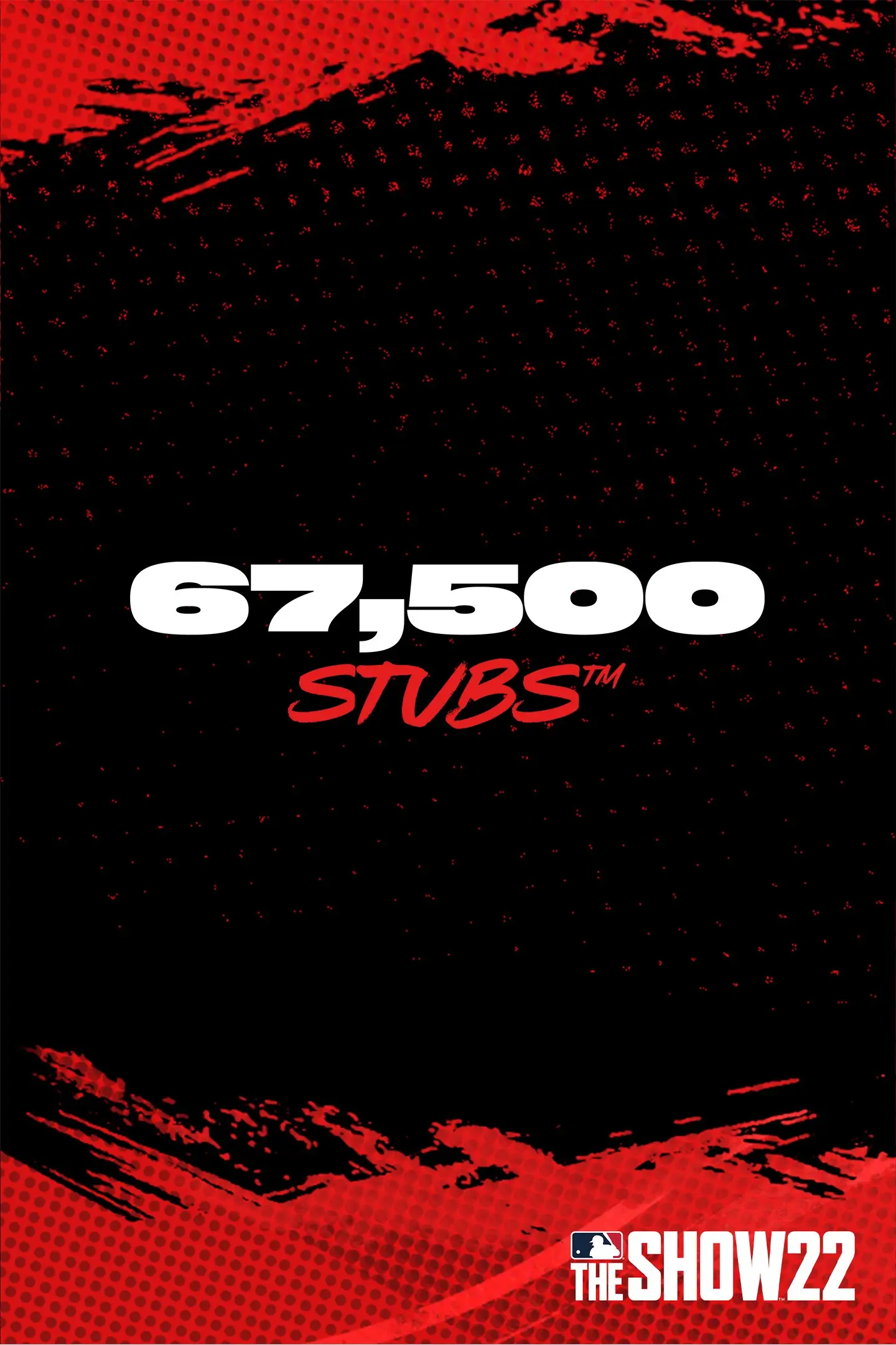 Stubs™ (67,500) for MLB The Show™ 22 (Xbox Games TR)