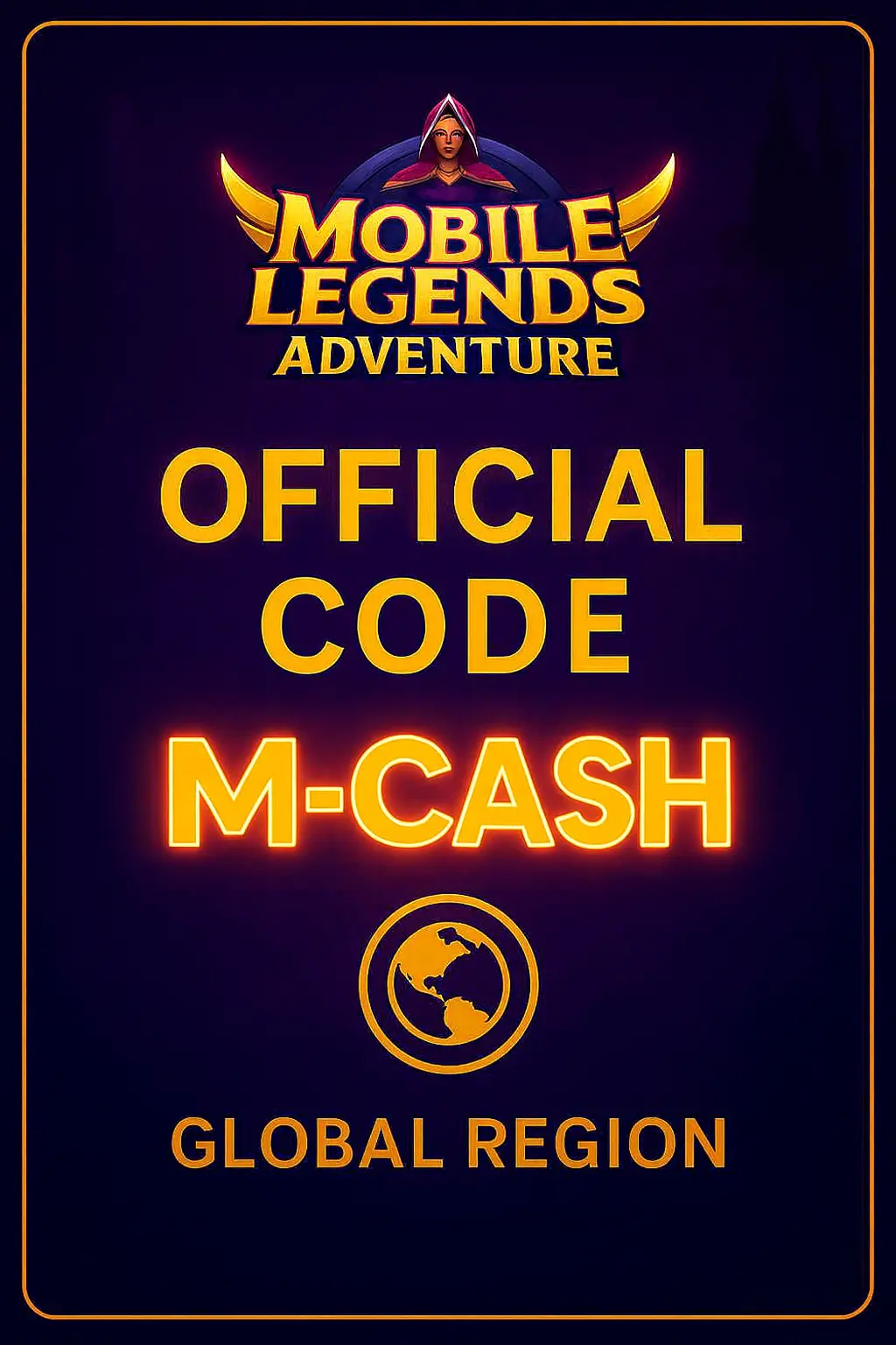 Mobile Legends Adventure M-Cash Code (Global) Mobile Legends Adventure M-Cash Code (Global)