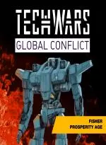 Techwars Global Conflict - Fisher Prosperity Age (Xbox Game EU)