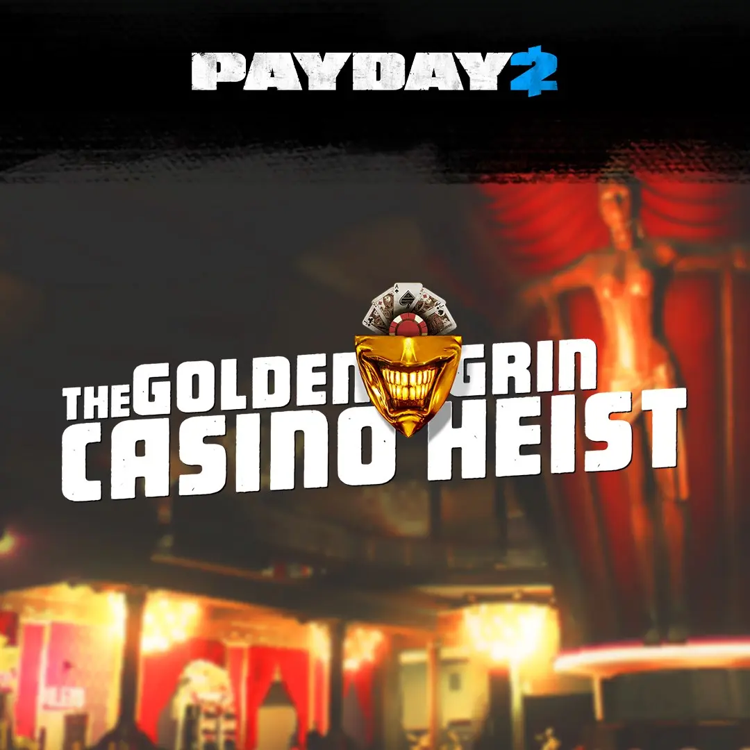 PAYDAY 2: CRIMEWAVE EDITION - The Golden Grin Casino Heist (Xbox Game EU)