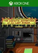 The Aquatic Adventure of the Last Human (XBOX One - Cheapest Store)