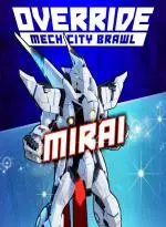 Override: Mech City Brawl - Mirai (XBOX One - Cheapest Store)