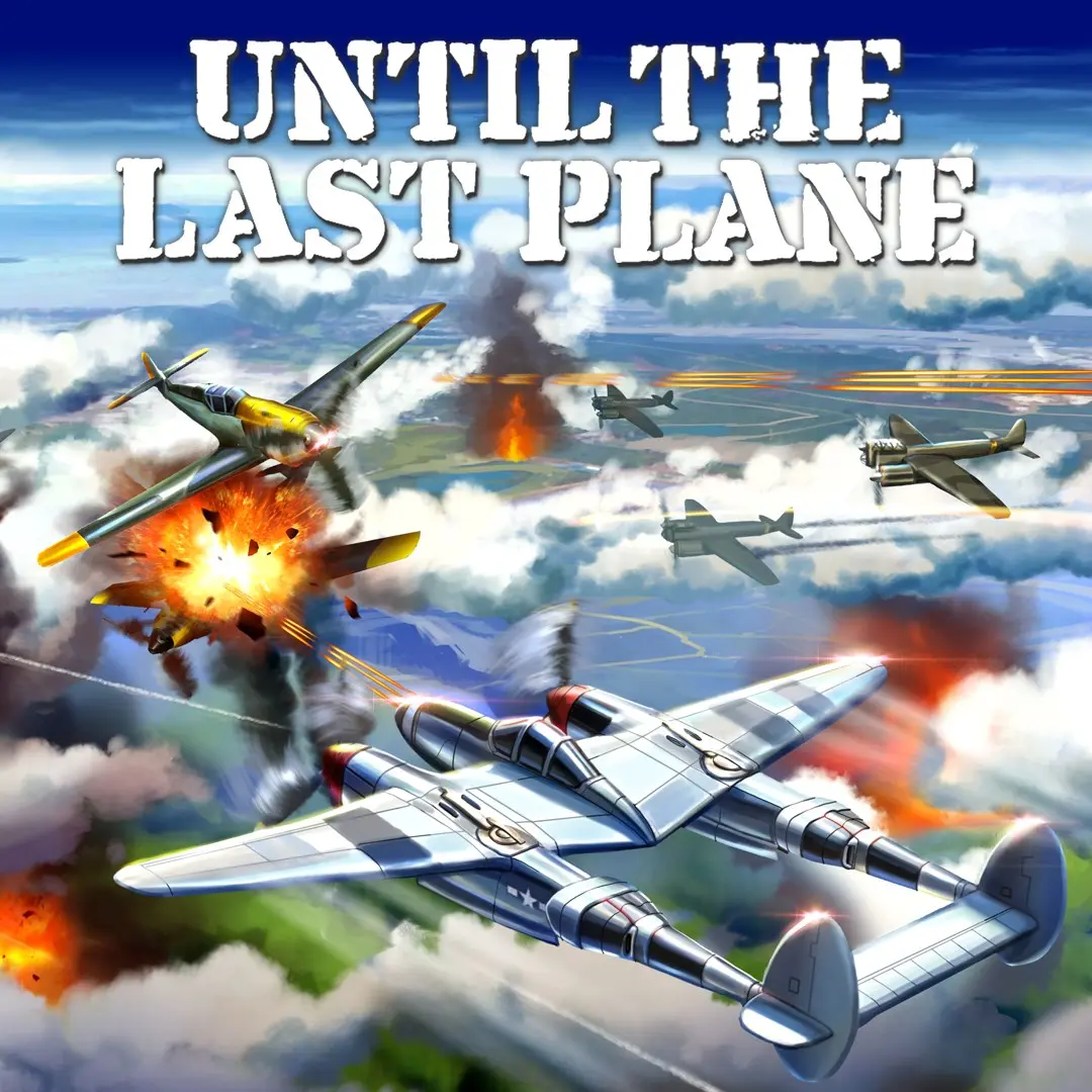 Until the Last Plane (Xbox Games US)