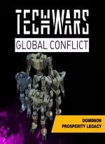 Techwars Global Conflict - Dominion Prosperity Legacy (Xbox Game EU)