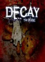 Decay - The Mare (Xbox Games UK)