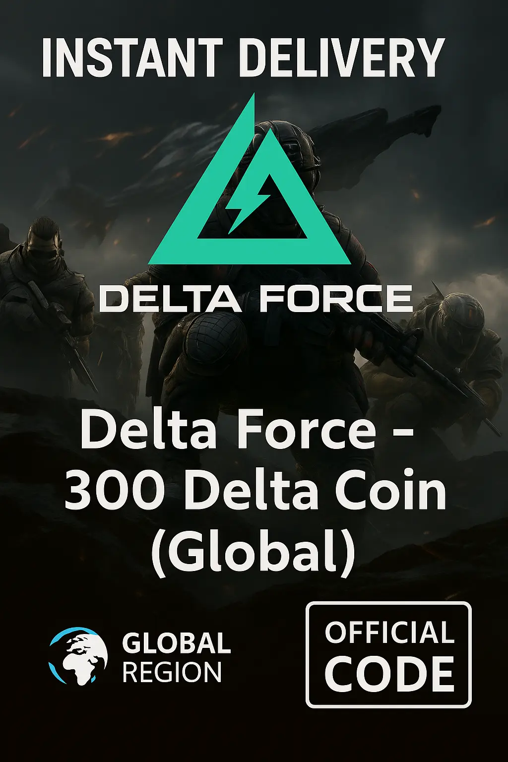 Delta Force - 300 Delta Coin (Global) Delta Force - 300 Delta Coin (Global)