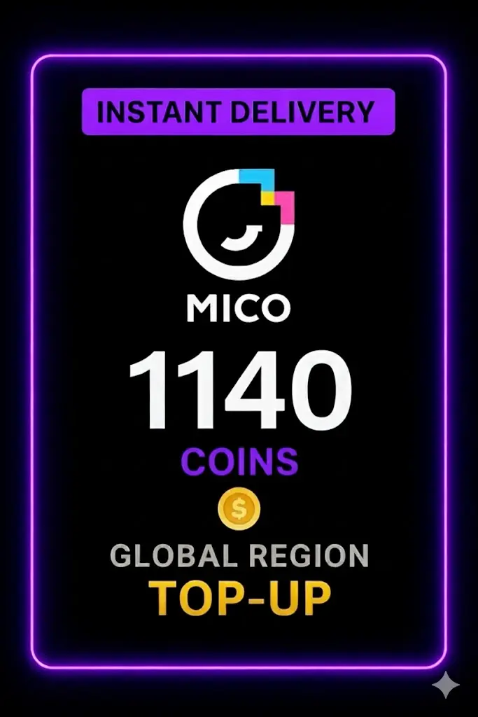 Mico Live - 1140 Coins Top-Up (Global) Mico Live - 1140 Coins Top-Up (Global)
