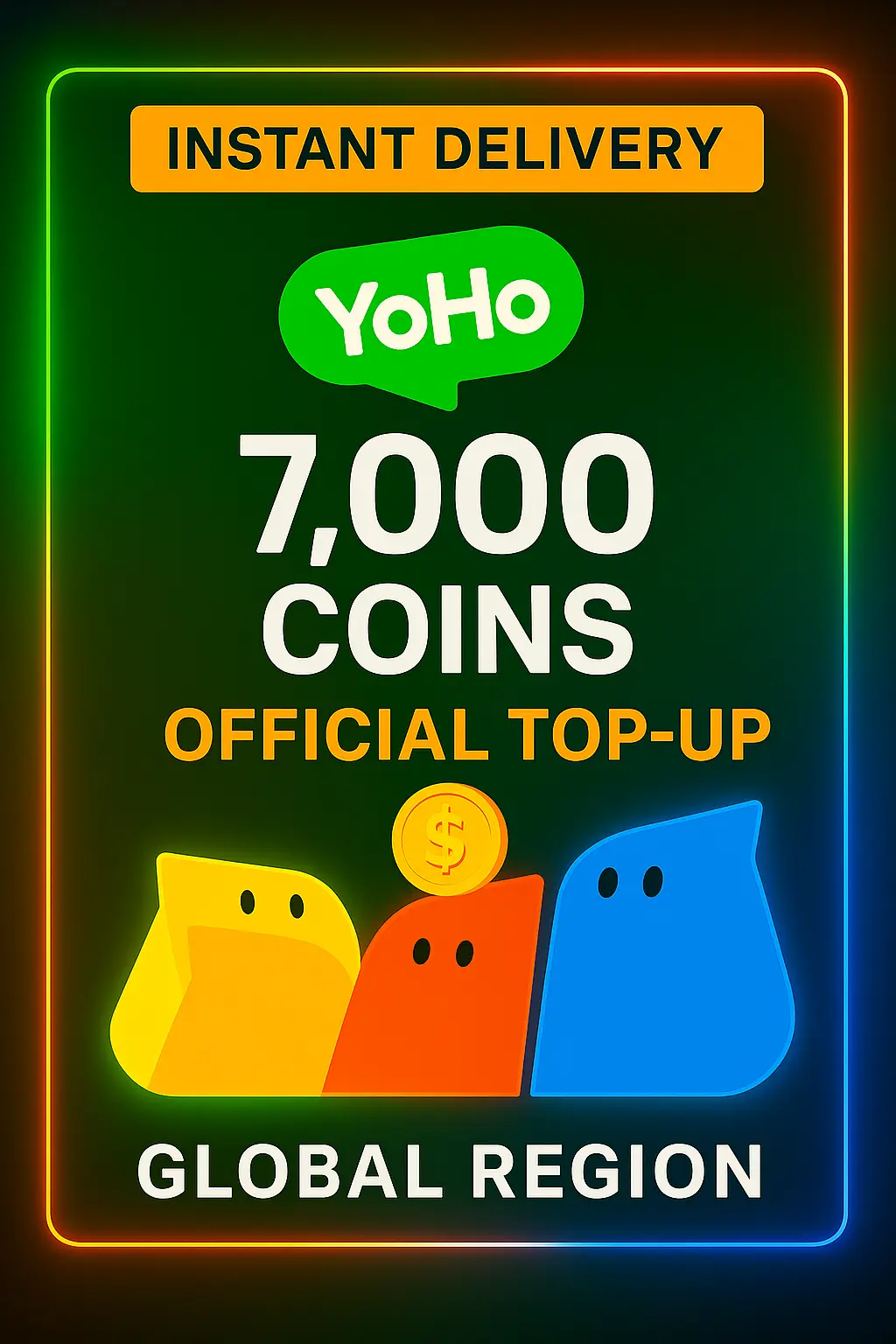 YoHo Chat 7.000 Coins Top-Up (Global) YoHo Chat 7.000 Coins Top-Up (Global)