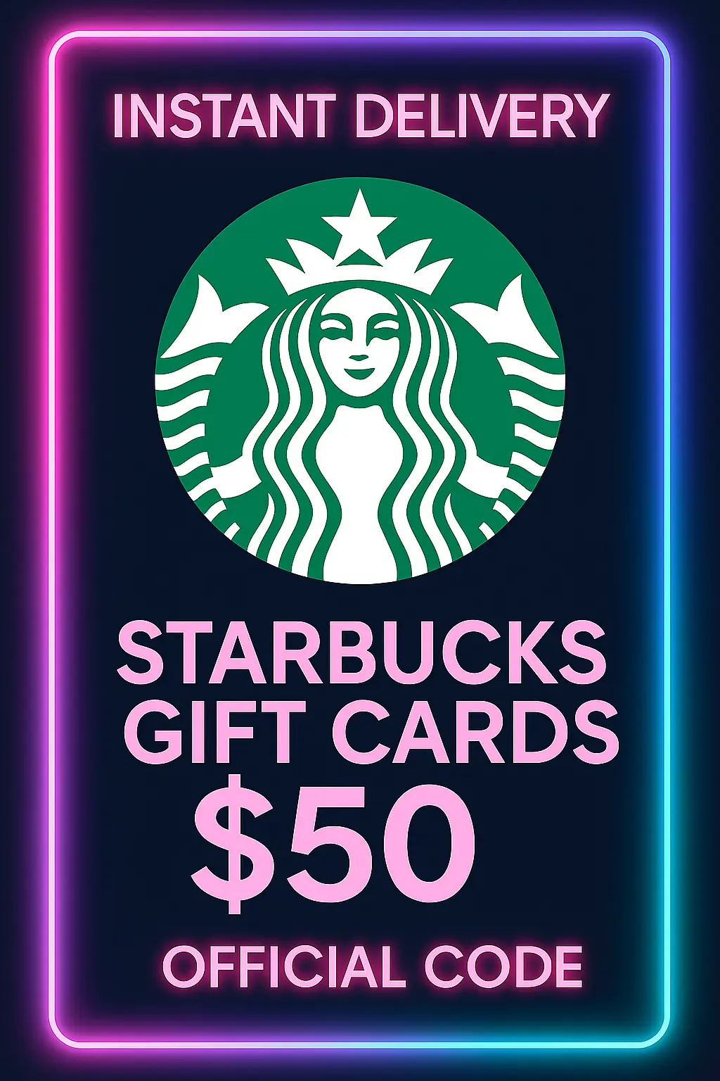 Starbucks Gift Cards - 50$ Starbucks Gift Cards - 50$