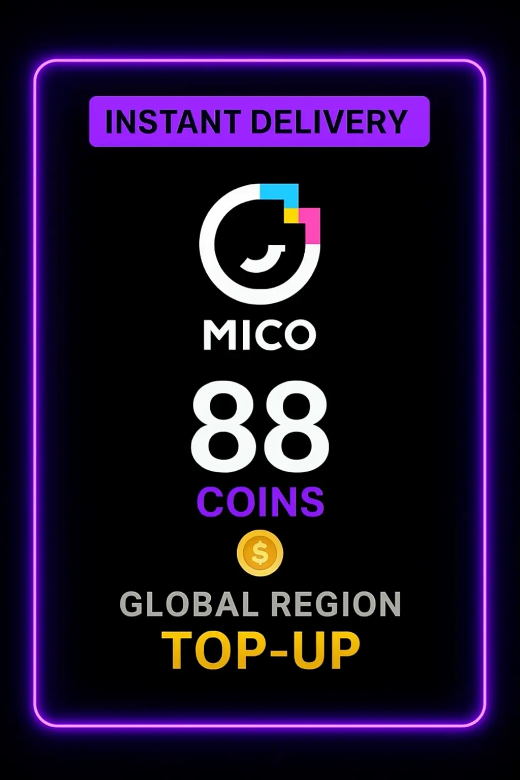 Mico Live - 88 Coins Top-Up (Global) Mico Live - 88 Coins Top-Up (Global)