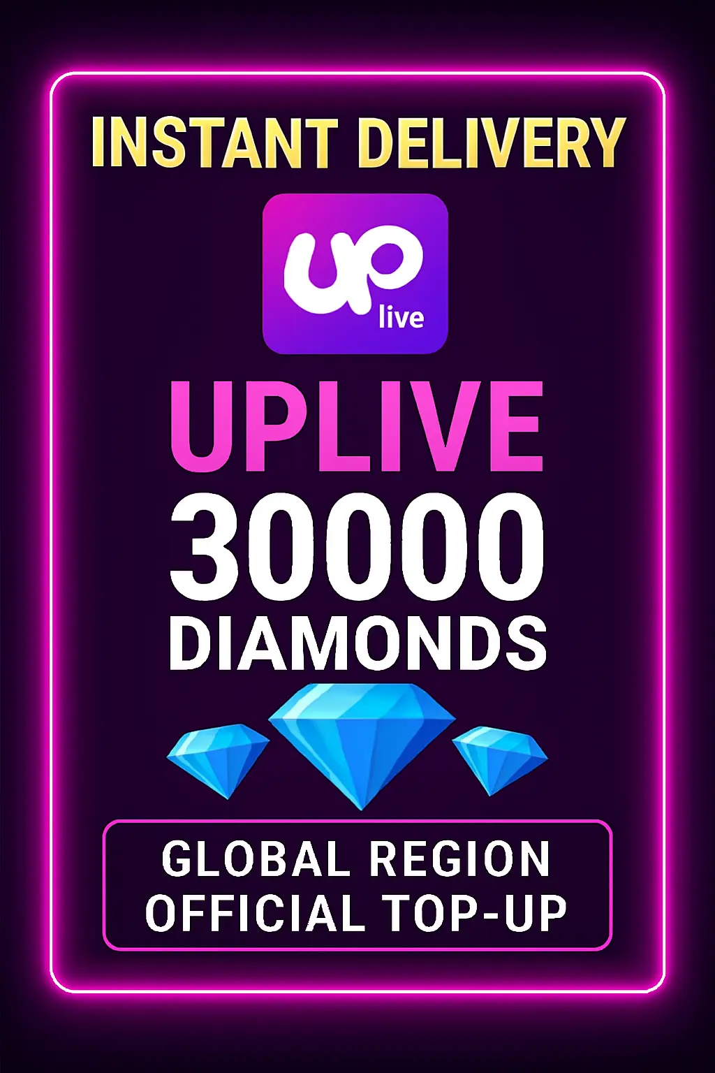 UPlive 30000 Diamonds (Top-Up) UPlive 30000 Diamonds (Top-Up)
