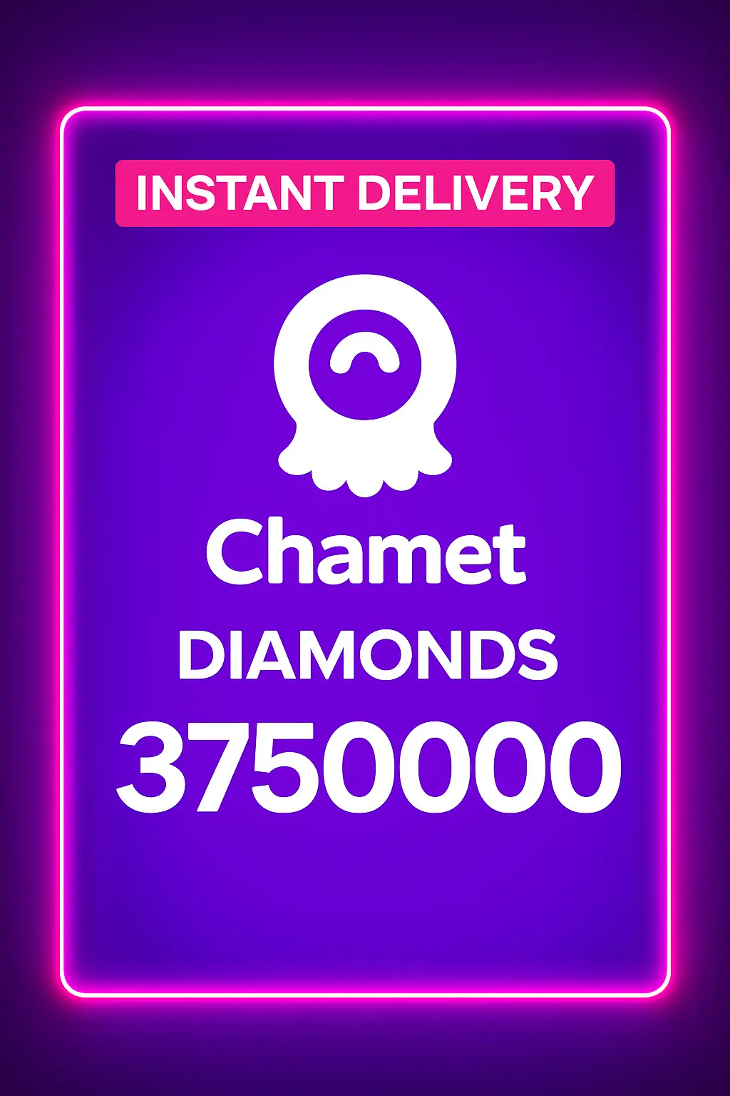 Chamet - 3750000 Diamonds (Global) Chamet - 3750000 Diamonds (Global)