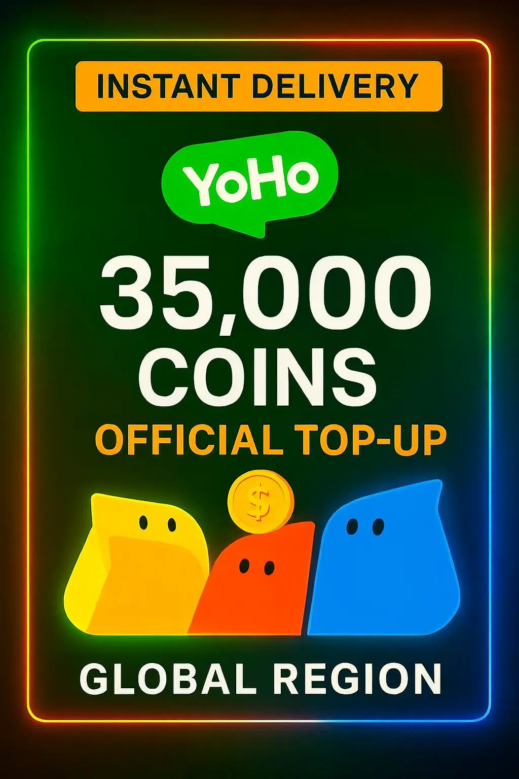 YoHo Chat 35.000 Coins Top-Up (Global) YoHo Chat 35.000 Coins Top-Up (Global)
