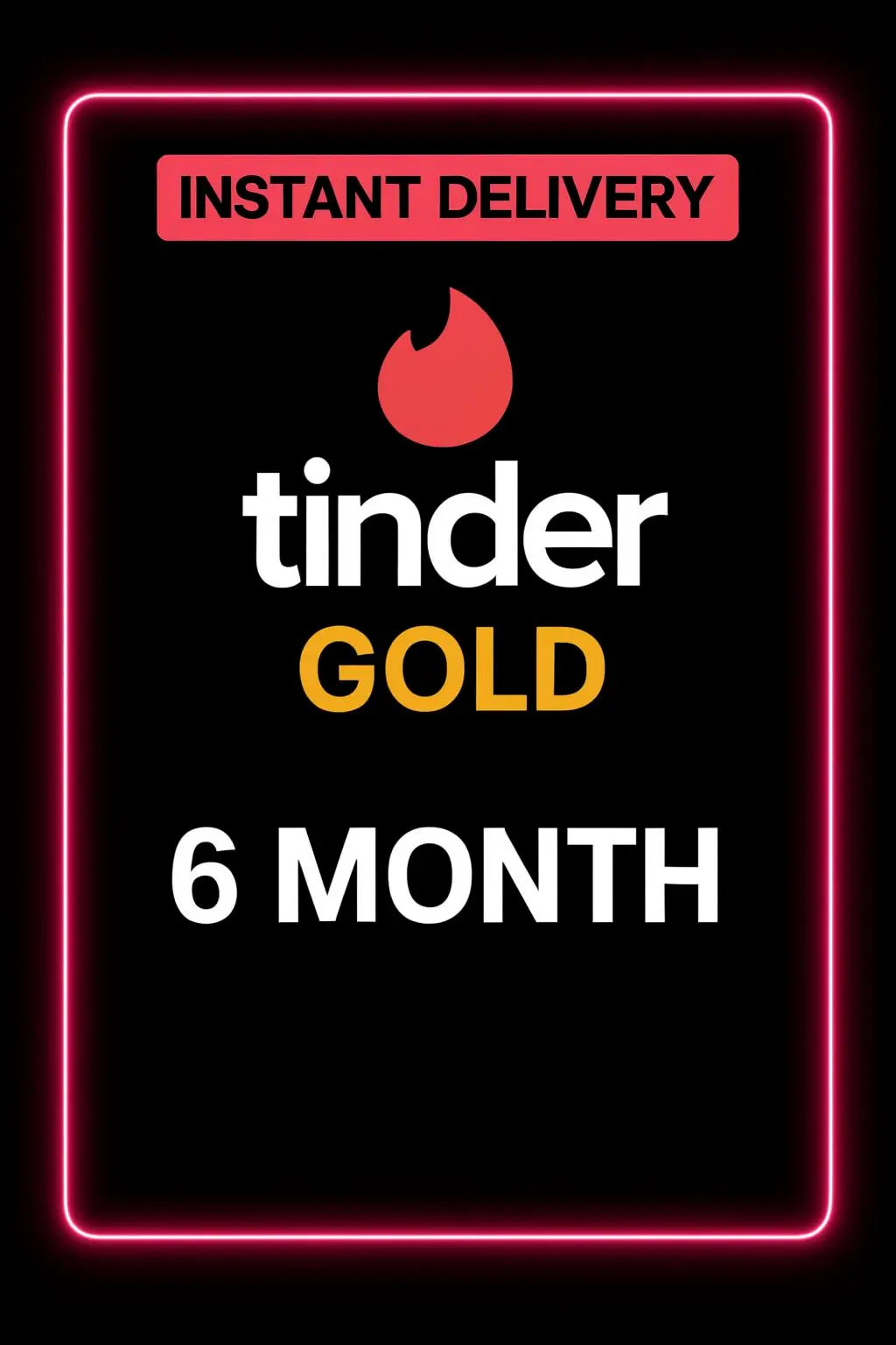 Tinder Gold Code - 6 Month Tinder Gold Code - 6 Month