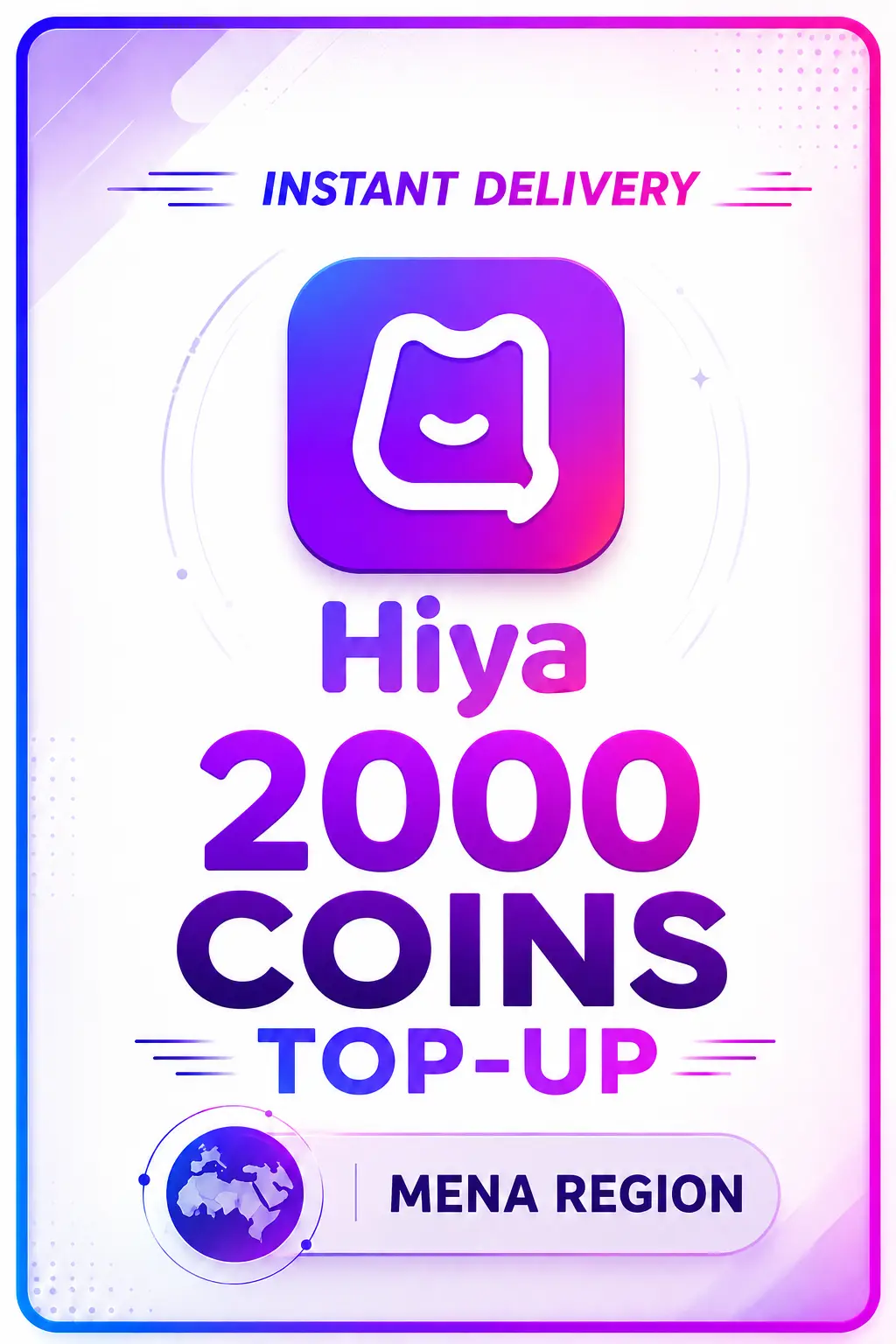 Hiya - 2000 Coins Top-Up (MENA) Hiya - 2000 Coins Top-Up (MENA)