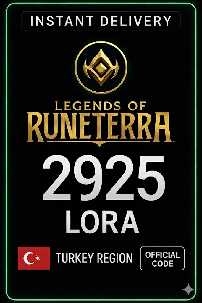 Legends of Runeterra - 2925 LoRa (Türkiye) Legends of Runeterra - 2925 LoRa (Türkiye)