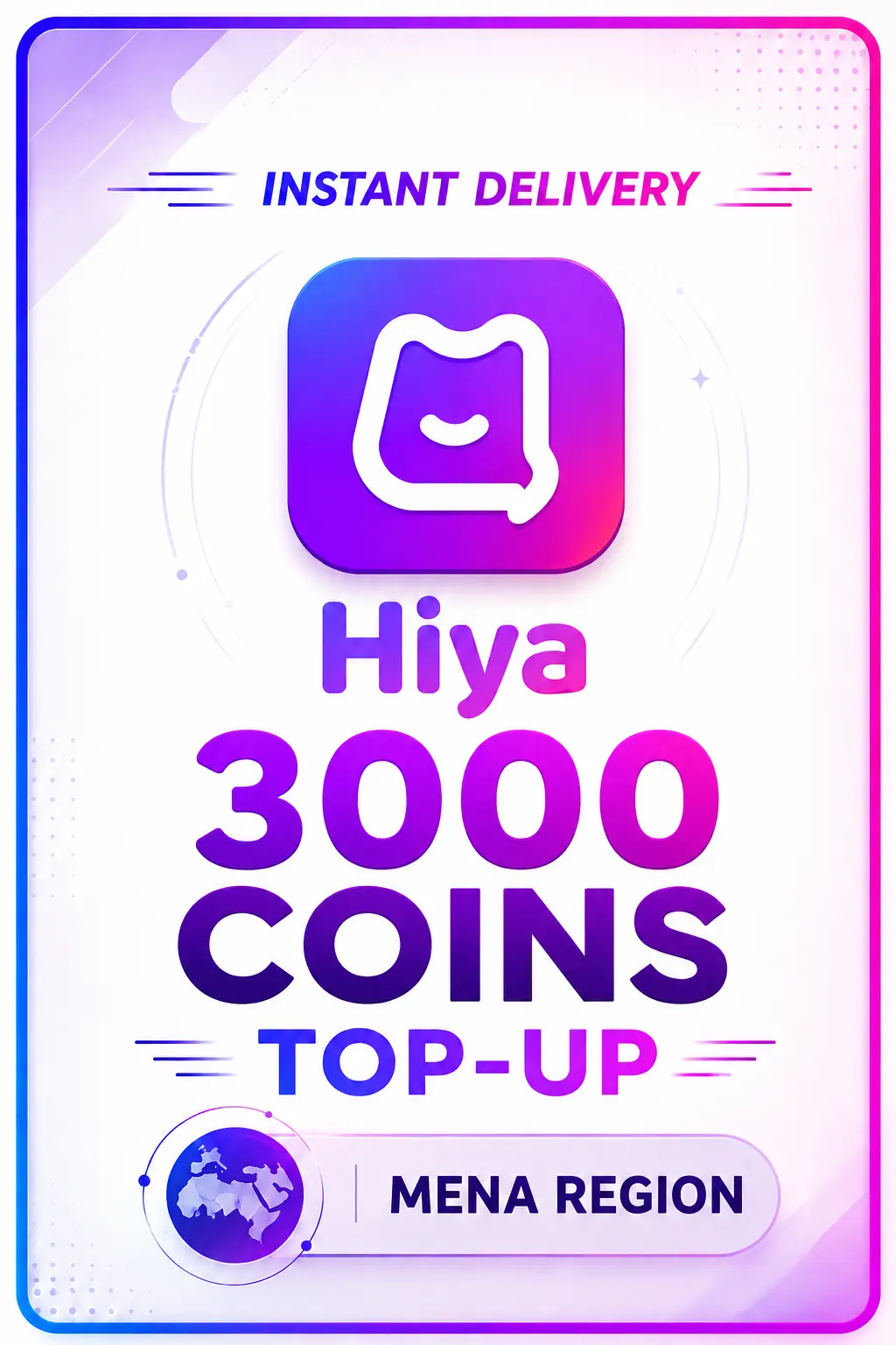 Hiya - 3000 Coins Top-Up (MENA) Hiya - 3000 Coins Top-Up (MENA)
