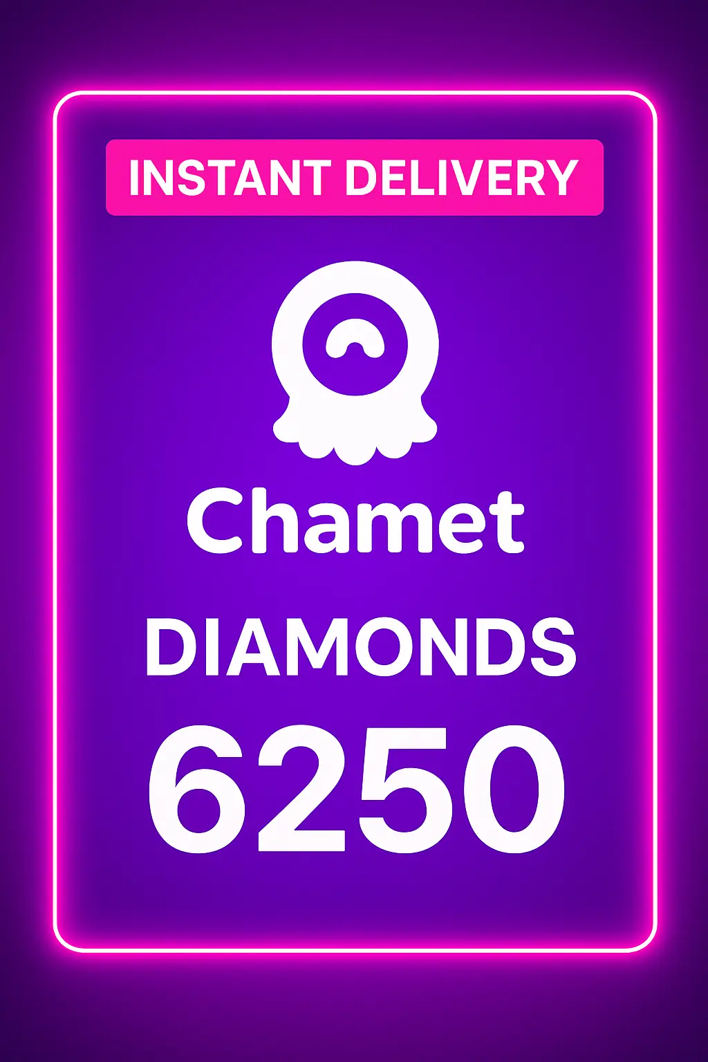 Chamet - 6250 Diamonds (Global) Chamet - 6250 Diamonds (Global)