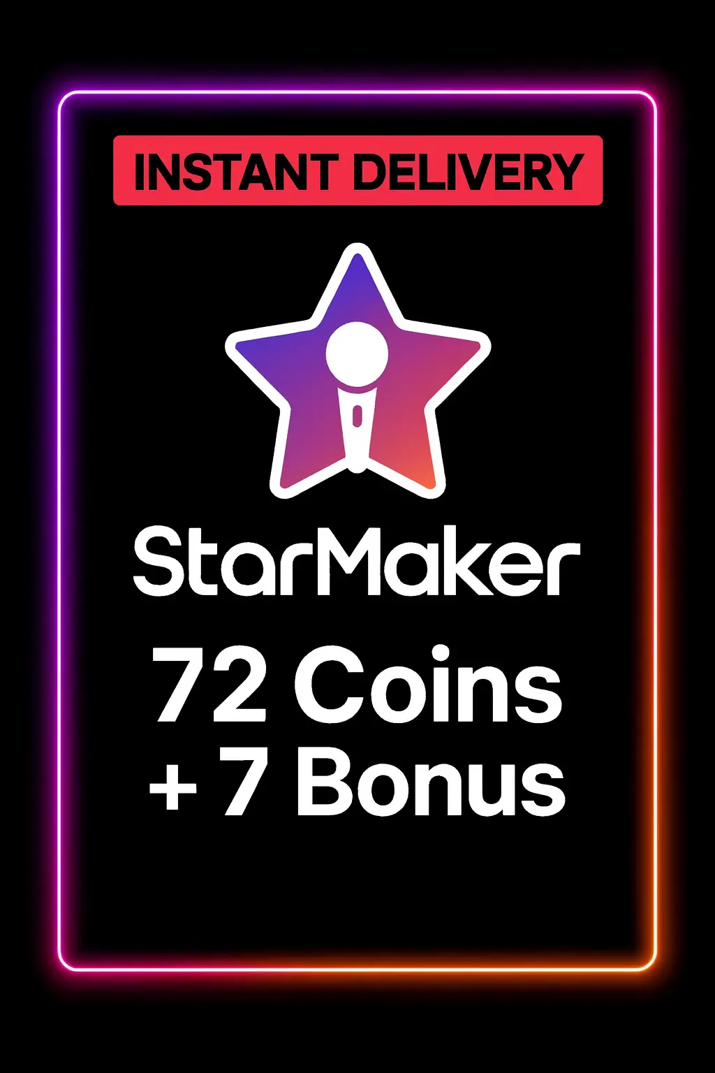 StarMaker 72 Coins + 7 Bonus Top Up StarMaker 72 Coins + 7 Bonus Top Up