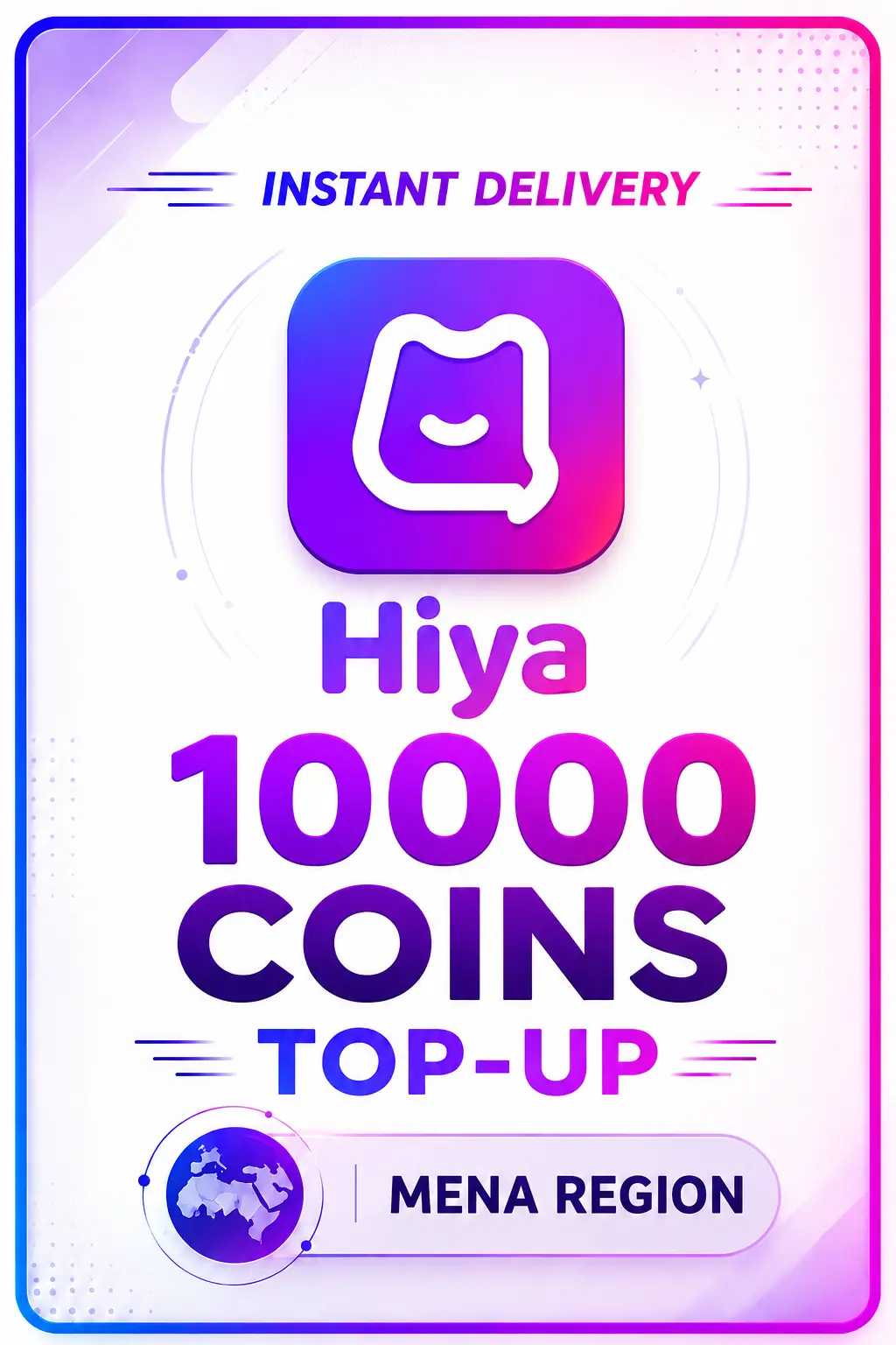 Hiya - 10000 Coins Top-Up (MENA) Hiya - 10000 Coins Top-Up (MENA)