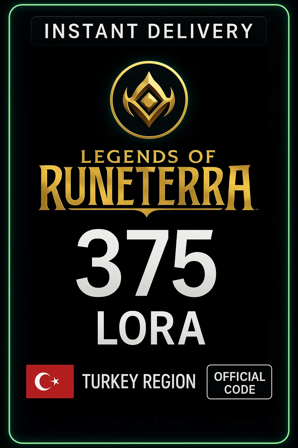 Legends of Runeterra - 375 LoRa (Türkçe) Legends of Runeterra - 375 LoRa (Türkçe)
