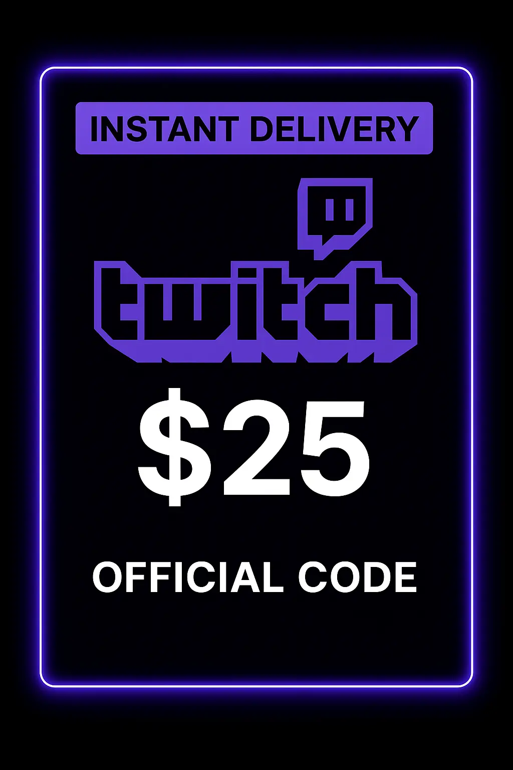 Twitch Gift Card 25$ Twitch Gift Card 25$