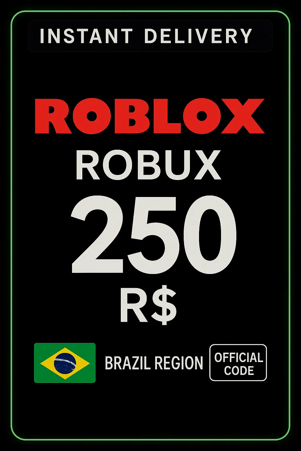 Roblox R$250 Gift Card Roblox R$250 Gift Card