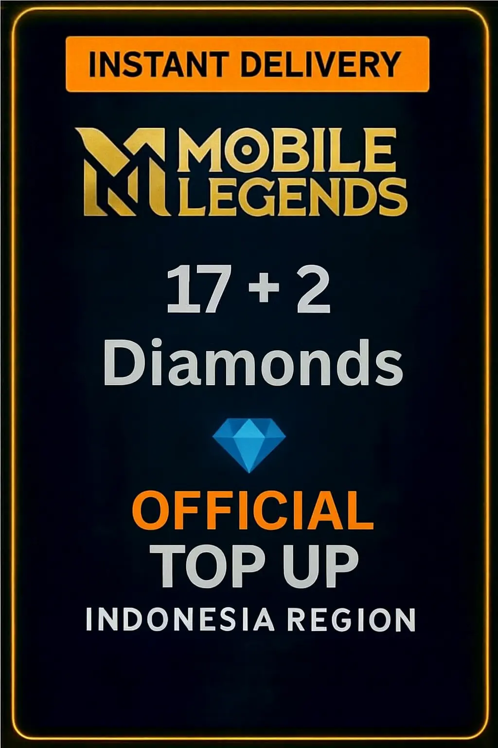 Mobile Legends 17 + 2 диаманта Топ-ъп (Индонезия) Mobile Legends 17 + 2 диаманта Топ-ъп (Индонезия)