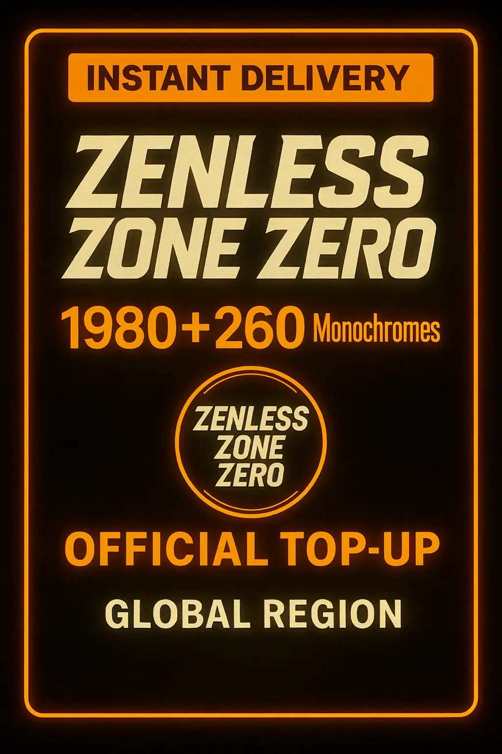 Zenless Zone Zero - 1980 + 260 Monochromy (Doplňovací) Zenless Zone Zero - 1980 + 260 Monochromy (Doplňovací)