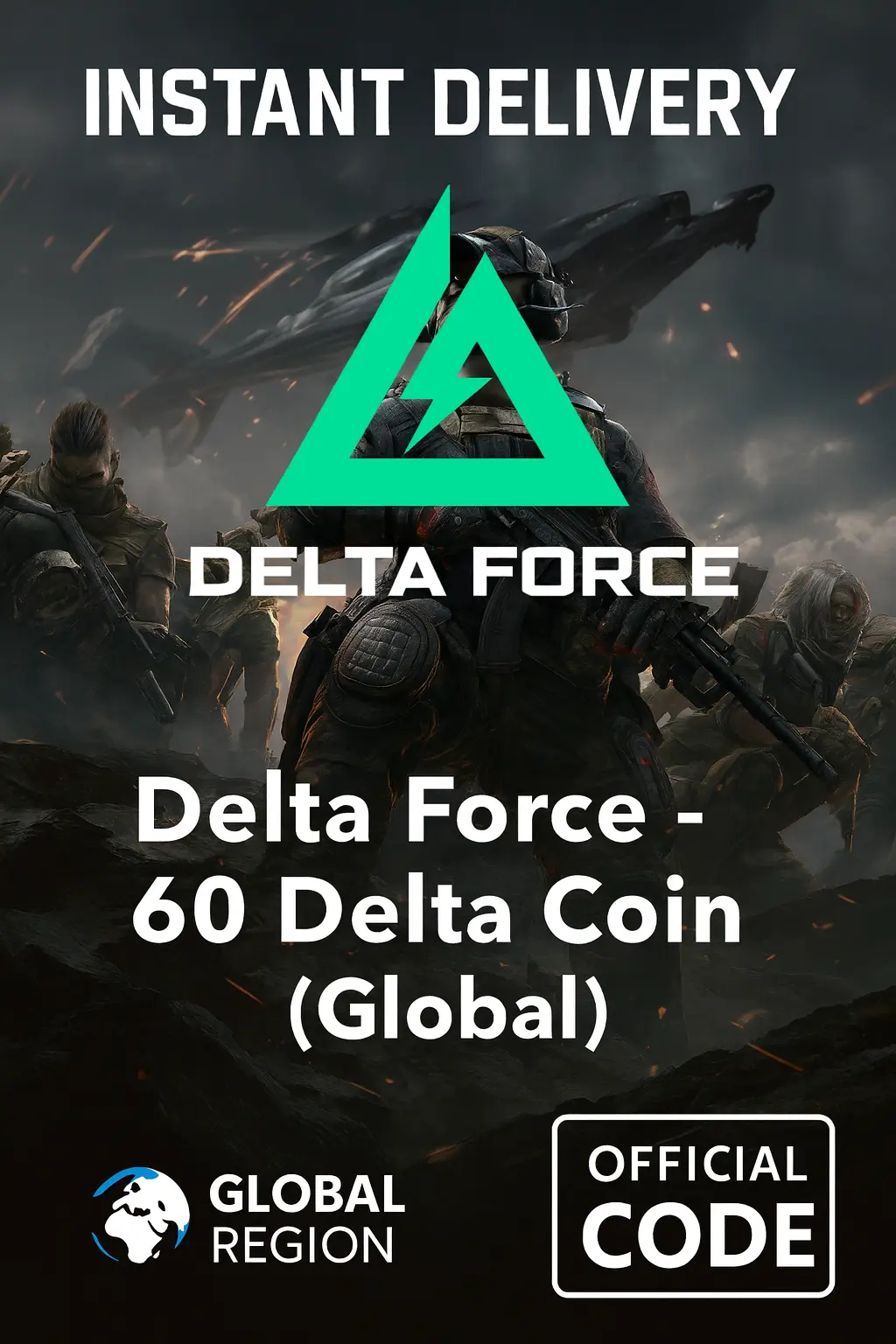 Delta Force - 60 Delta Coin (Global) Delta Force - 60 Delta Coin (Global)