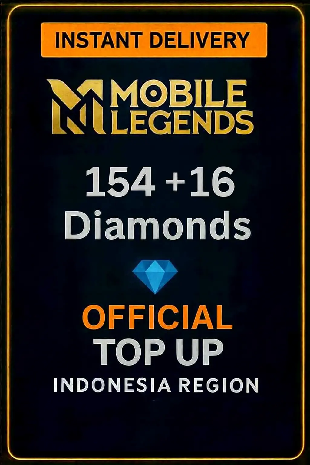 Мобилни легенди 154 + 16 диаманта зареждане (Индонезия) Мобилни легенди 154 + 16 диаманта зареждане (Индонезия)
