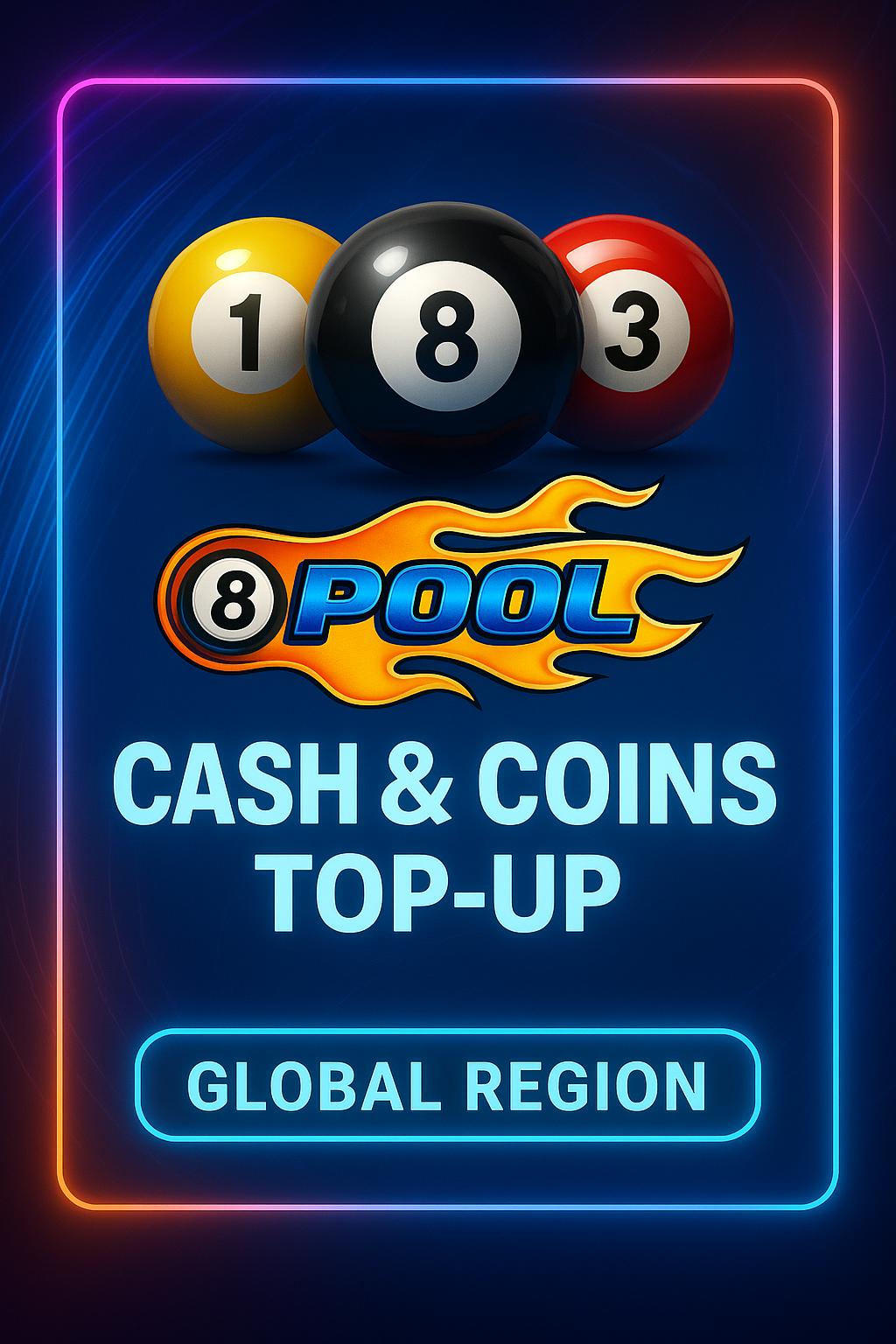 8 Ball Pool Cash and Coins Top-Up (Global)
