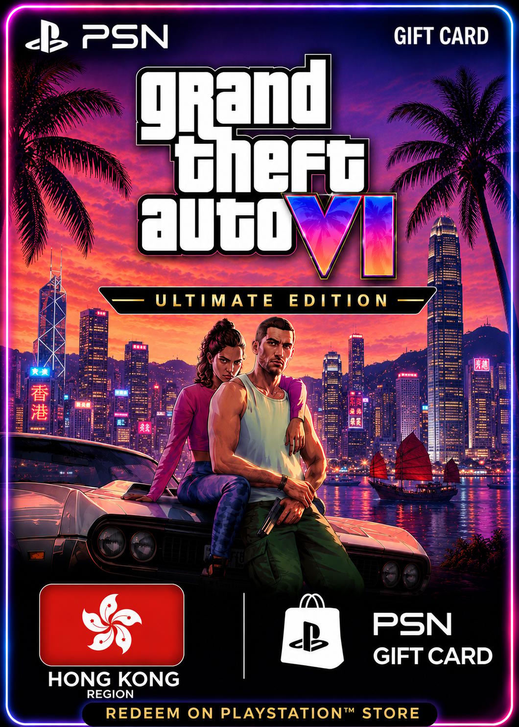 GTA 6: Ultimate Edition - PSN Gift Card (Hong Kong)