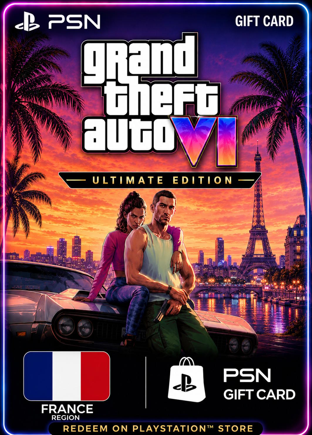 GTA 6: Ultimate Edition - PSN Gift Card (France)