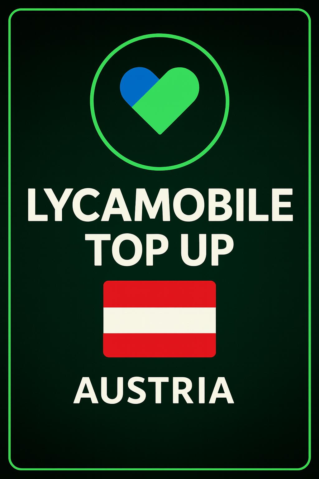Lyca Mobile Top-Up Voucher (AT)