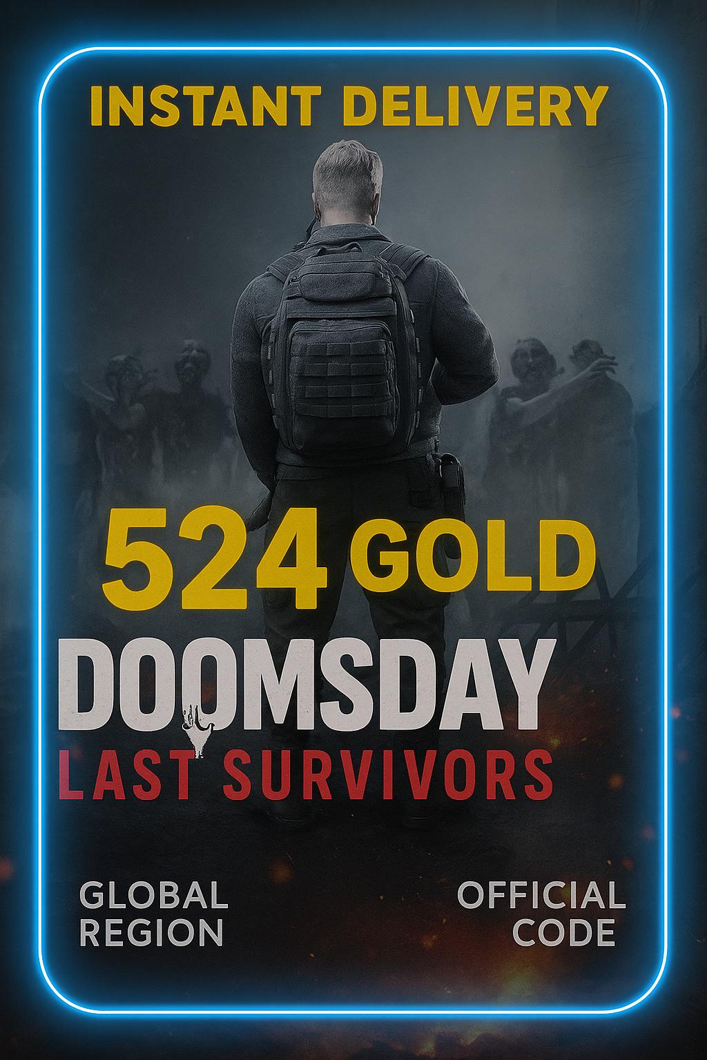 Doomsday: Last Survivors - 524 Gold