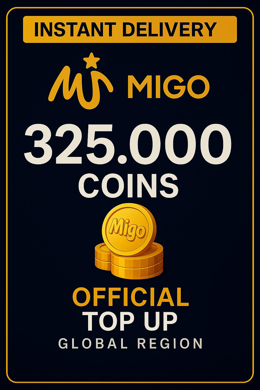 Migo Live 325.000 Coins (Top-Up)