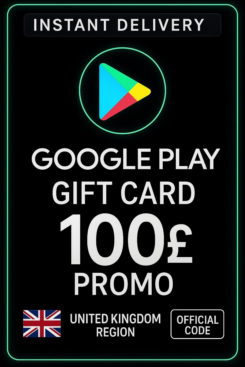 Google Play Gift Card - United Kingdom UK 100 £ - PROMO
