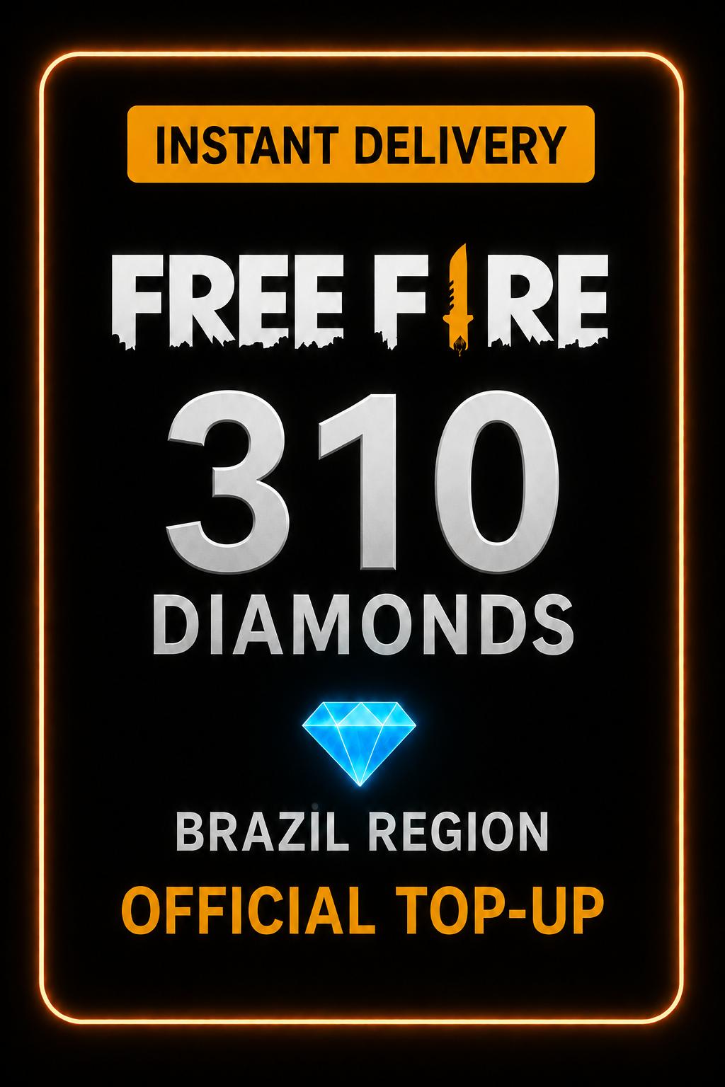 Free Fire 310 Diamonds Top-Up (Brazil)