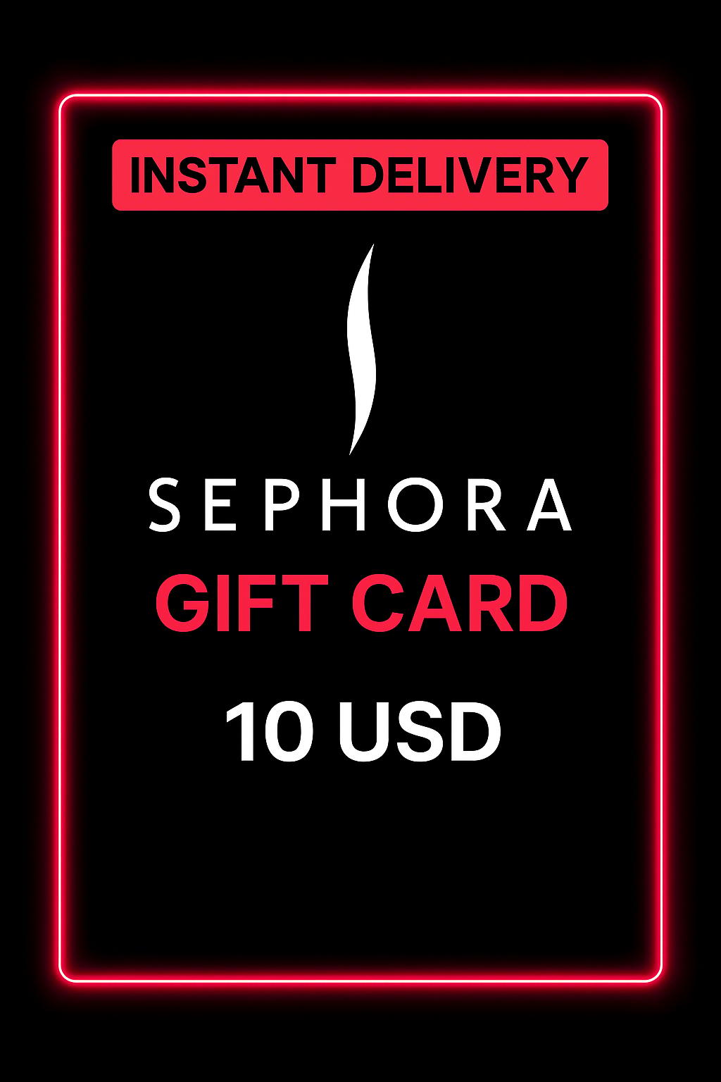 Sephora 10 USD Gift Card