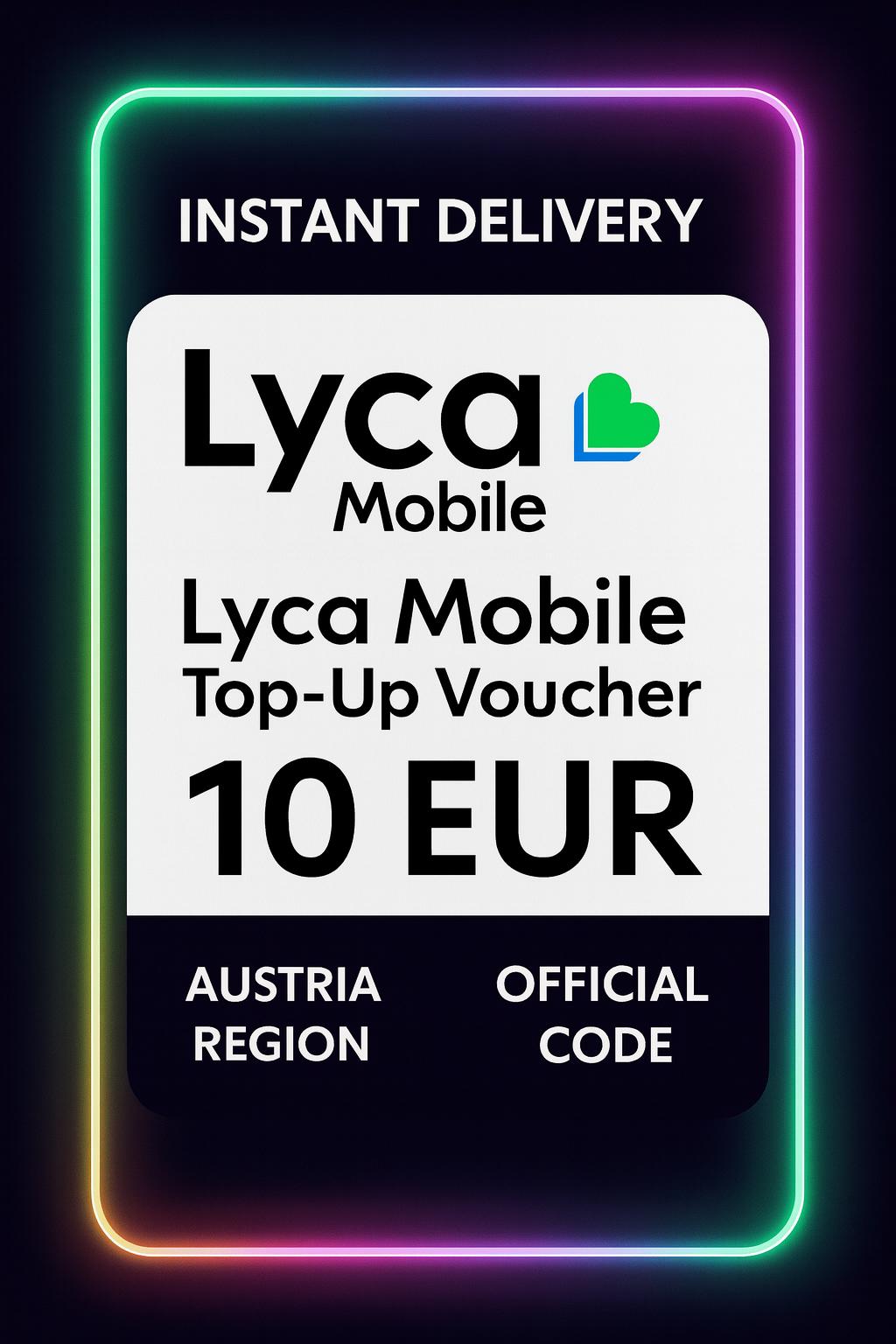 Lyca Mobile Топ-ап ваучер - 10 ЕВРО (АТ)