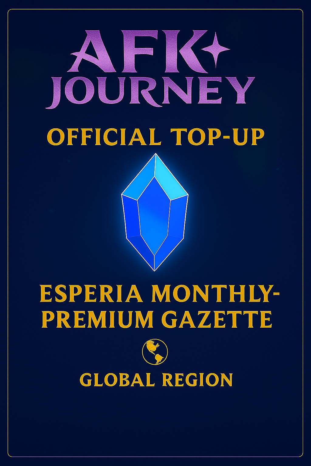 AFK Journey Esperia Monthly - Premium Gazette (Top-Up)