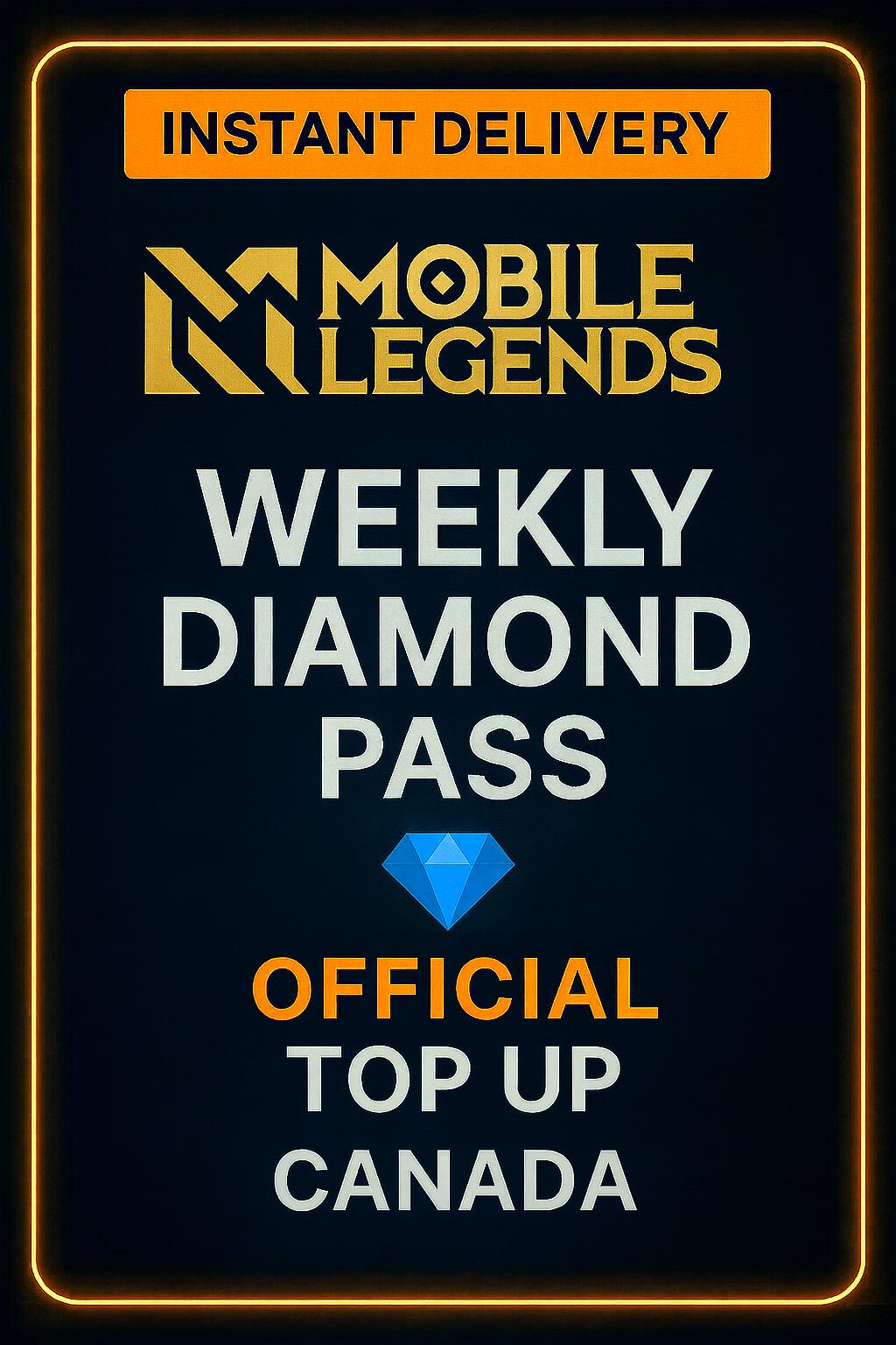 Mobile Legends - Weekly Diamond Pass Top-Up (Canada)