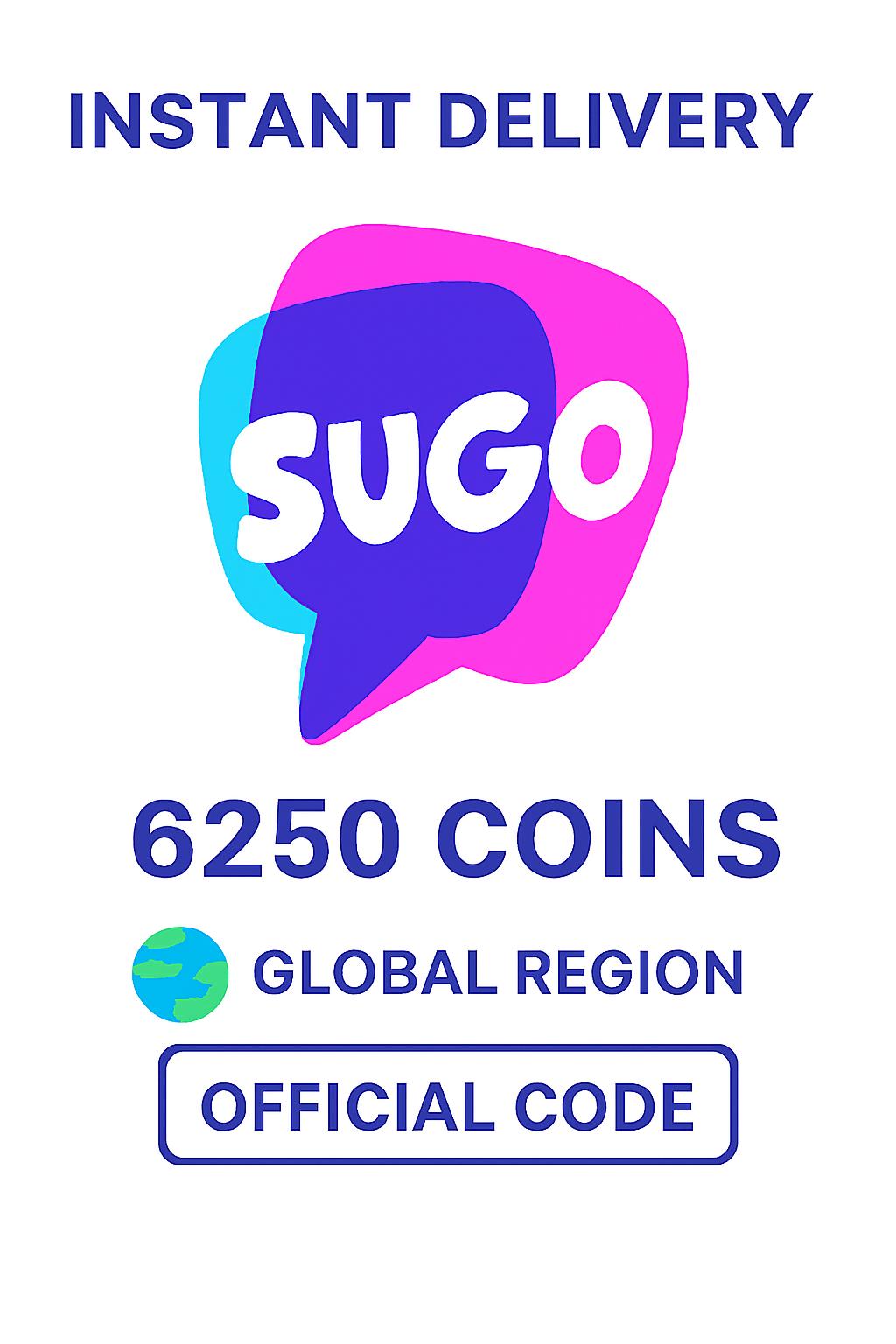 Սուգո - 6250 Մետաղադրամ (Գլոբալ)