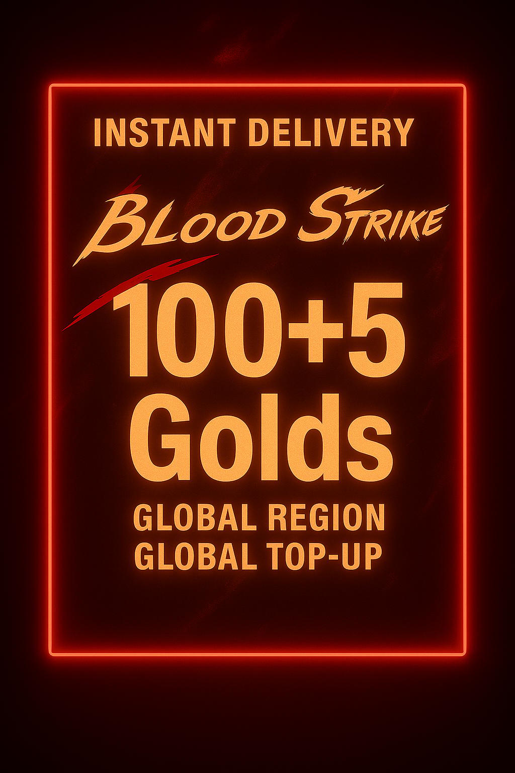 Blood Strike 100+5 Golds Top-Up